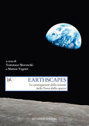 Copertina  Earthscapes : le conseguenze della visione della Terra dallo spazio