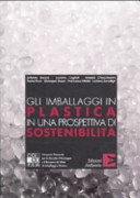 Copertina  Gli imballaggi in plastica in una prospettiva di sostenibilità